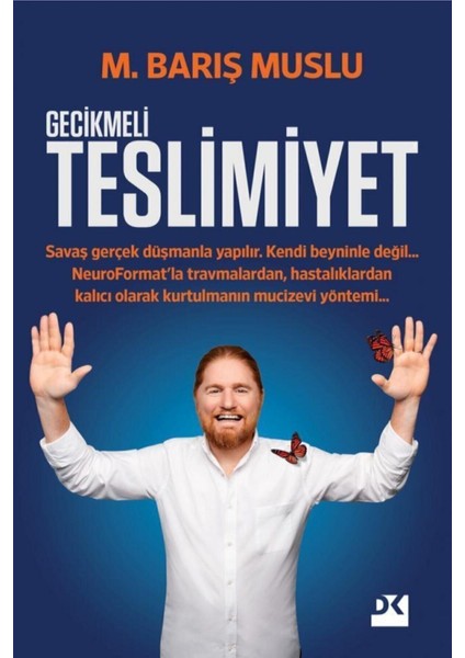 Gecikmeli Teslimiyet - M. Barış Muslu