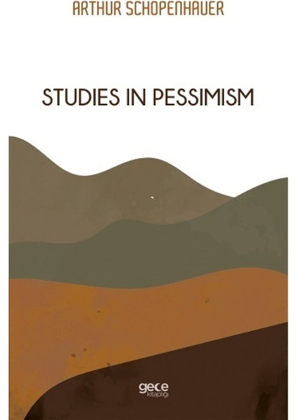 Studies In Pessimism - Arthur Schopenhauer fiyatları