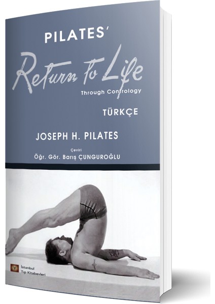 Pilates’ Return To Life Türkçe - Barış Çunguroğlu