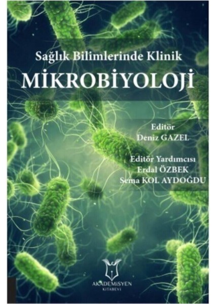 Sağlık Bilimlerinde Klinik Mikrobiyoloji modelleri