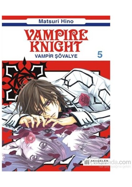 Vampire Knight: Vampir Şövalye 5 - Matsuri Hino