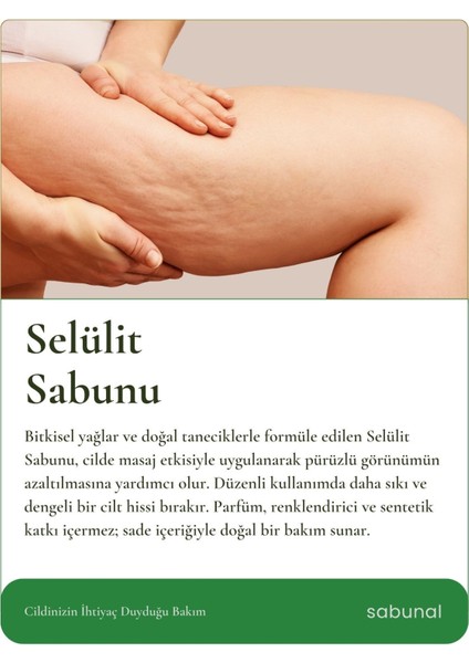 Anti-Selulit Sabunu - Cilt Bakım Sabunu 100 gr fiyatları
