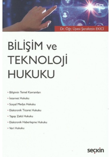 Bilişim ve Teknoloji Hukuku
