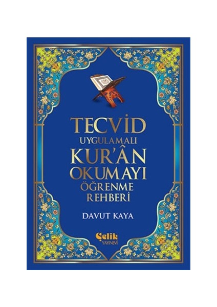 Tecvid Uygulamalı Kur'an Okumayı Öğrenme Rehberi