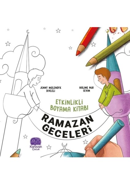 Etkinlikli Boyama Kitabı Ramazan Geceleri - Jenny Molendyk Divleli
