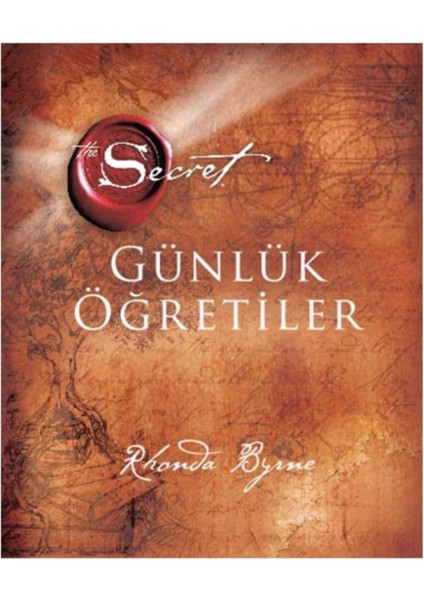 The Secret Günlük Öğretiler - Rhonda Byrne Ciltli Kitap Bilgelik ve İçgörü