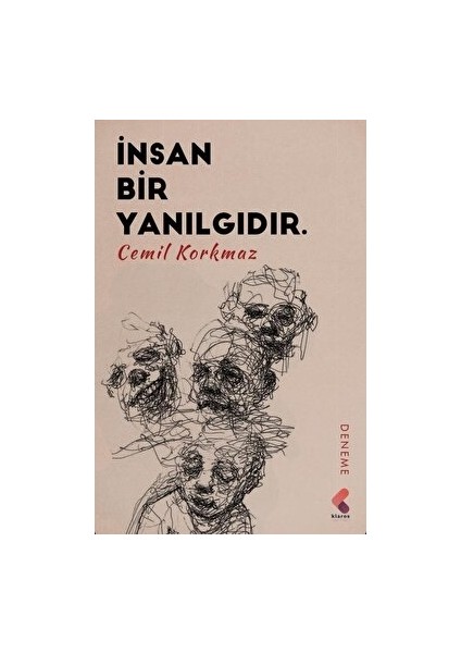 Insan Bir Yanılgıdır - Cemil Korkmaz