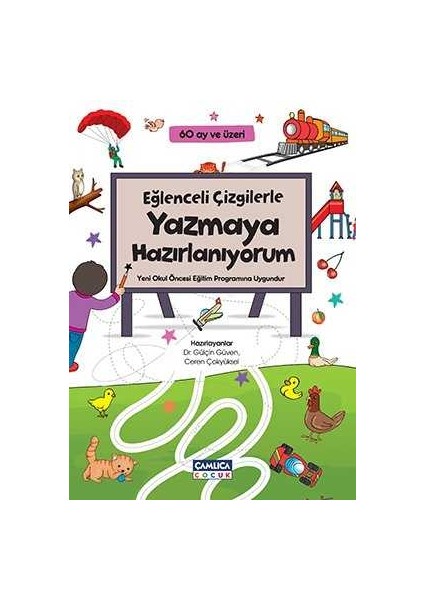 Eğlenceli Çizgilerle Yazmaya Hazır (60 Ay ve Üzeri) Çamlıca Çocuk