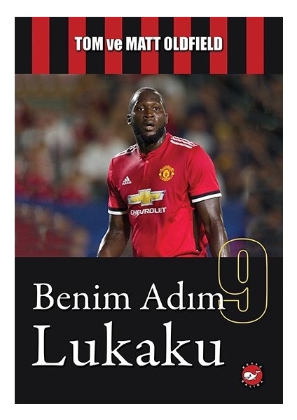 Benim Adım Lukaku - Matt Oldfield Türkçe Normal Boy Kitap