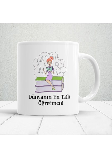 Dünyanın En Tatlı Öğretmeni - Öğretmenler Günü Temalı Baskılı Kupa Bardak Mod1