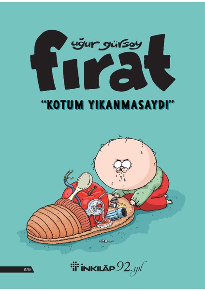 Fırat Kotum Yıkanmasaydı - Uğur Gürsoy