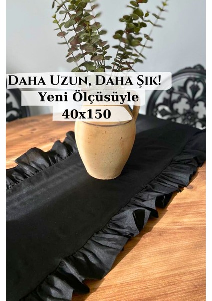 Fırfırlı Siyah Uzun Runner 40X150, Şıklığıyla Mekanlara Zarafet Kat!