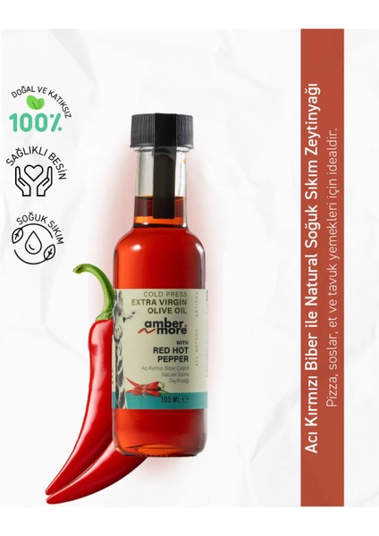 Acı Kırmızı Biber Çeşnili Naturel Sızma Zeytinyağı 100 ml modelleri