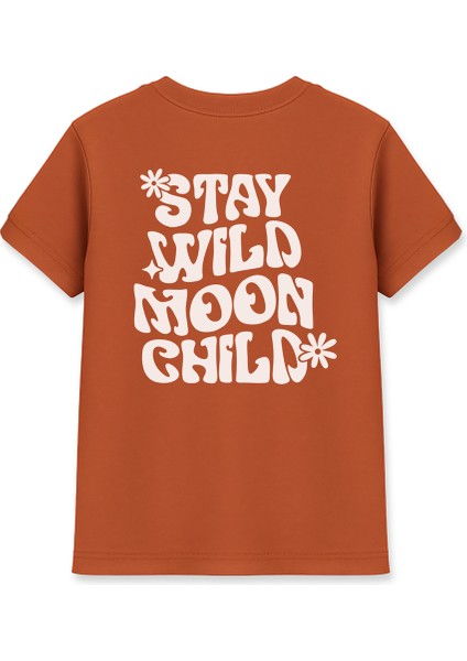 Stay Wild Moon Child Kadın Basic Kiremit Tişört