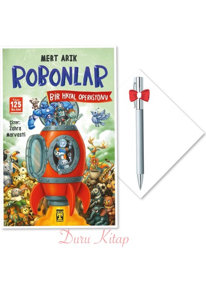 Robonlar - 2 Bir Hayal Operasyonu, Mert Arık Caprice B112 Tükenmez Kalem Hediyeli