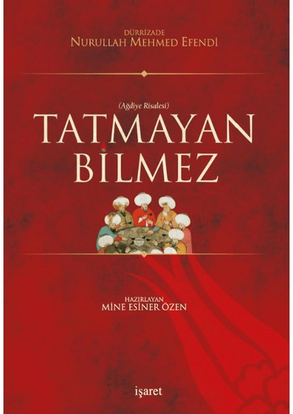 Tatmayan Bilmez