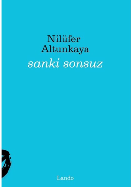 Sanki Sonsuz