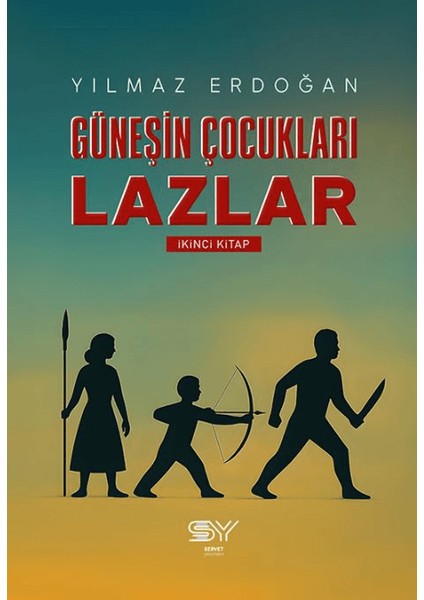 Güneşin Çocukları Lazlar