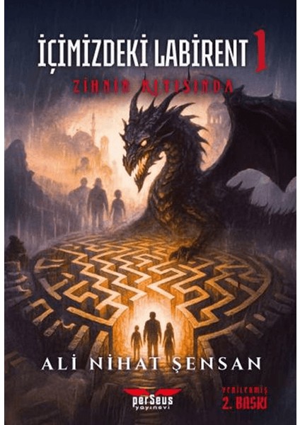 Içimizdeki Labirent 1 – Zihnin Kıyısında