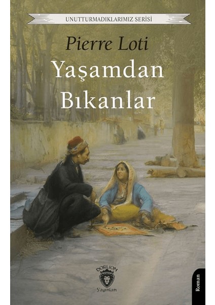 Yaşamdan Bıkanlar