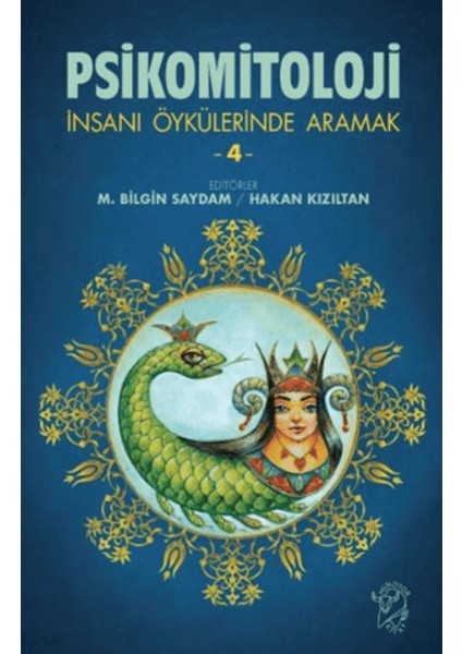 Psikomitoloji-Insanı Öykülerinde Aramak 4