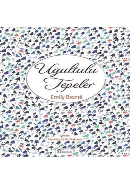 Uğultulu Tepeler (Bez Ciltli)