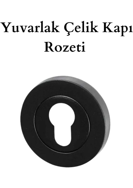 Çelik Kapı Rozeti Yuvarlak Siyah Yale 2 Adet modelleri