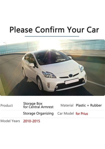 Prius XW30 30 ZVW30 ZVW35 2010-2015 Için Araç Düzenleyici Aksesuarları Kol Dayanağı Saklama Kutusu Saklama, Düzenleme ve Para Kutusu (Yurt Dışından) modelleri