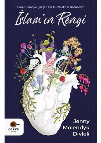 İslam’ın Rengi - Jenny Molendyk Divleli