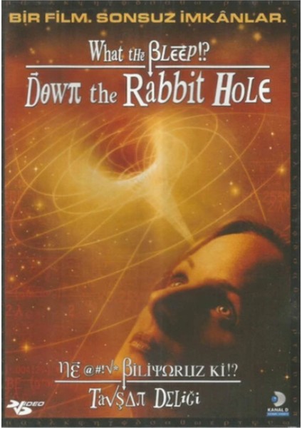 Ne Biliyoruz ki!? - Tavşan Deliği (What The Bleep!? Down The Rabbıt Hole) DVD fiyatları