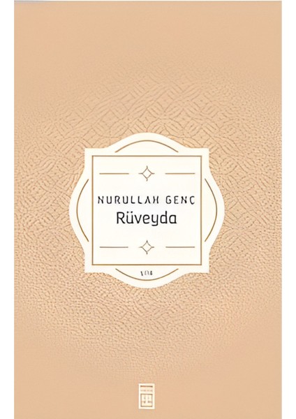 Rüveyda – Nurullah Genç Şiir Kitabı, Türkçe, Normal Boy, Ciltsiz, En Sevilen Şiirler fiyatları