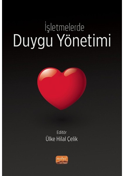 Işletmelerde Duygu Yönetimi