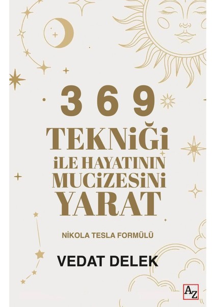 Vedat Delek Astroloji Kitabı – 3-6-9 Tekniği ile Hayatının Mucizesini Yarat, 320 Sayfa, Kişisel Gelişim fiyatları