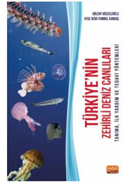 Türkiye’nin Zehirli Deniz Canlıları
