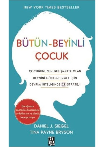 Evet - Bütün Beyinli Çocuk 2 Kitap Set Daniel J. Siegel ve Tina Payne Bryson modelleri