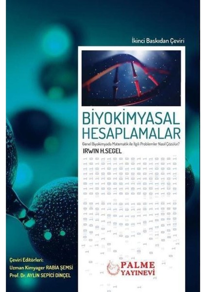 Biyokimyasal Hesaplamalar (Irwın H.segel) (Palme) fiyatları