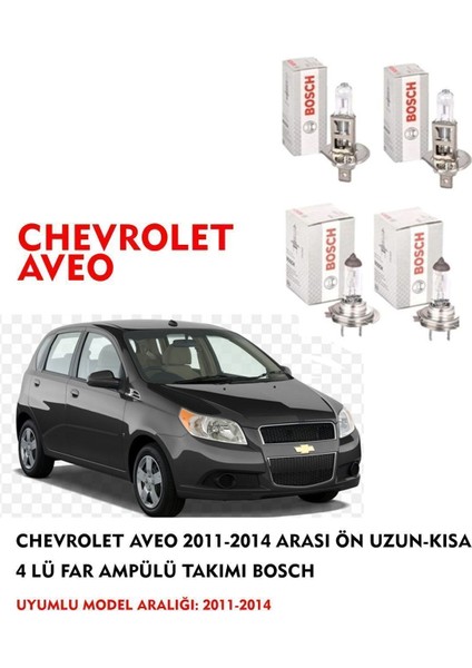 Chevrolet Aveo 2014 Model Ön Uzun-Kısa 4 Lü Far Ampülü Takımı