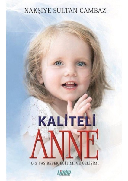Kaliteli Anne fiyatları