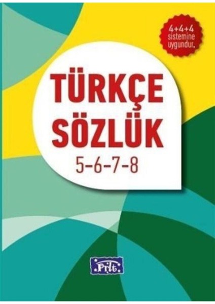 Türkçe Sözlük İlköğ. 5-6-7-8 -