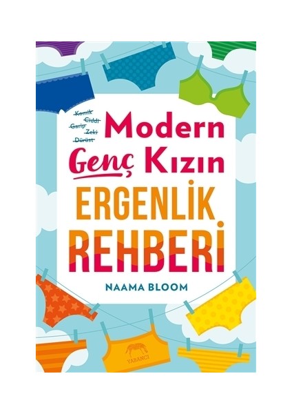 Modern Genç Kızın Ergenlik Rehberi Naama Bloom 168 Sayfa Eğlenceli Bilgiler