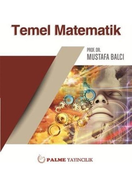 Palme Yayıncılık Temel Matematik Kitabı 552 Sayfa Ciltsiz Eğitim İçin Uygun