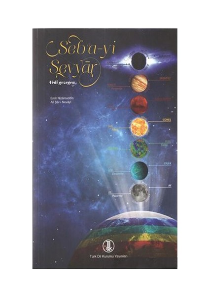 Seba Yi Seyyar Yedi Gezegen-Ali Şir Nevai