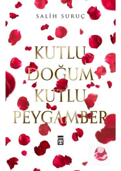 Kutlu Doğum Kutlu Peygamber-Salih Suruç