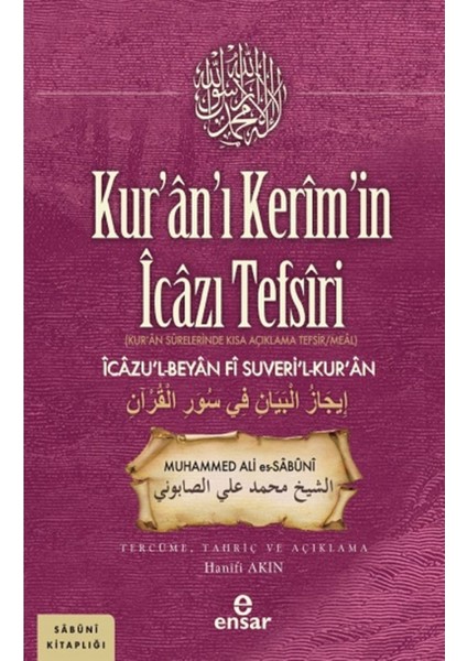 Kur’an’ı Kerim’in İcazı Tefsiri - Muhammed Ali Es-Sabuni fiyatları
