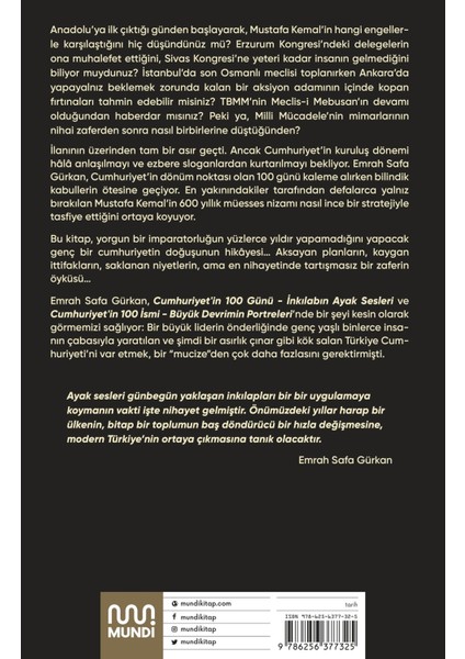 Cumhuriyetin 100 Günü: İnkılabın Ayak Sesleri - Emrah Safa Gürkan fiyatları