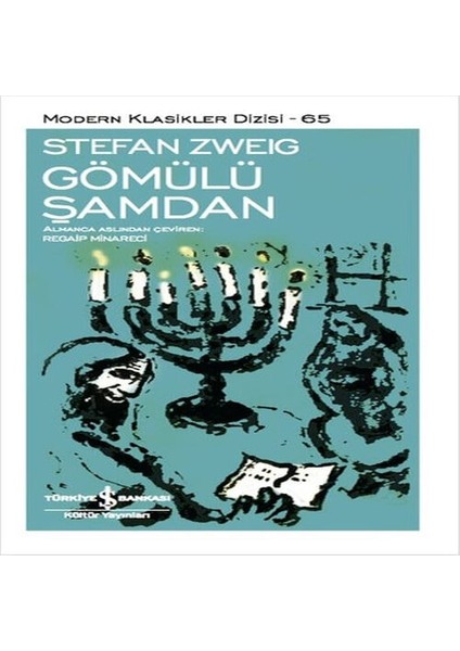 Gömülü Şamdan - Modern Klasikler Dizisi