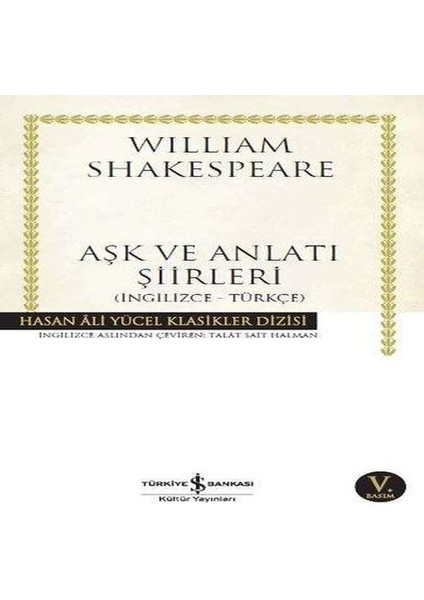 Aşk ve Anlatı Şiirleri - Hasan Ali Yücel Klasikleri