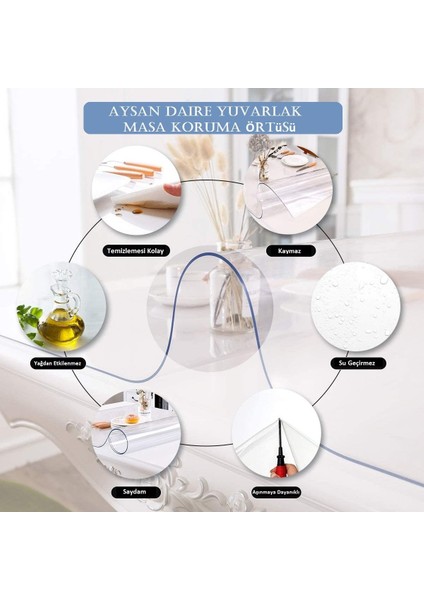 Saydam Yuvarlak Masa Örtüsü Pvc Kalın 1.3mm, Koruyucu ve Estetik Kullanım