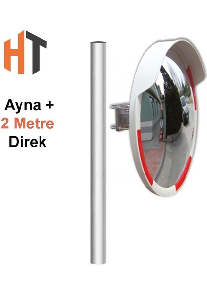 Trafik Güvenlik Aynası 80 cm Kırmızı-Beyaz ve 2 M Galvaniz Flanşlı Direk Set