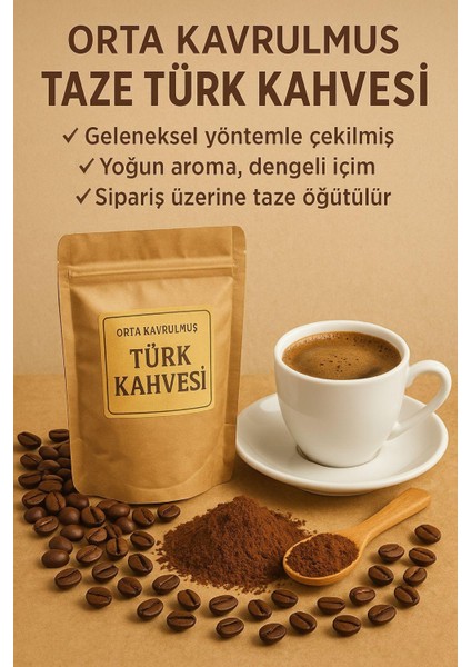 Orta Kavrulmuş Türk Kahvesi 100 gr – Taze Çekilmiş , Bol Köpüklü